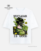 Nuclear Is Good White Unisex Oversized Classic T-Shirt