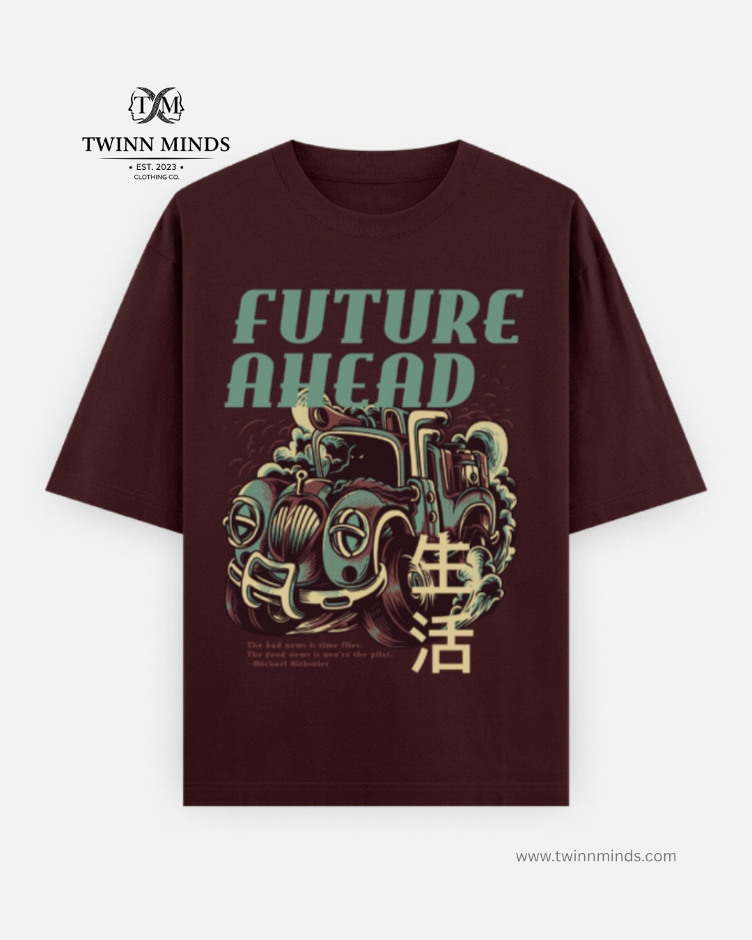 Future Ahead Maroon Unisex Oversized Classic T-Shirt